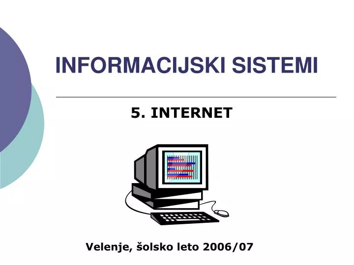 informacijski sistemi