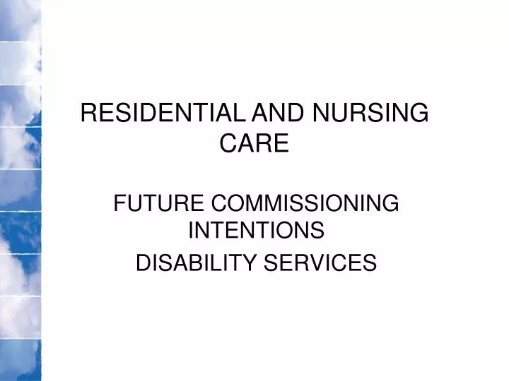 residential and nursing care