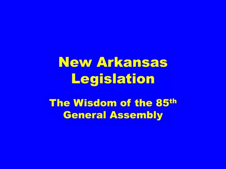 new arkansas legislation