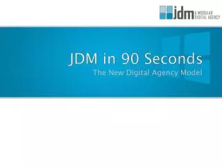JDM in 90 Seconds
