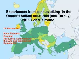Experiences from census taking in the Western Balkan countries (and Turkey) 2011 Census round
