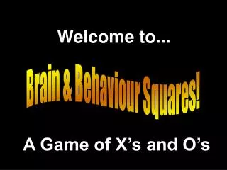 Brain &amp; Behaviour Squares!