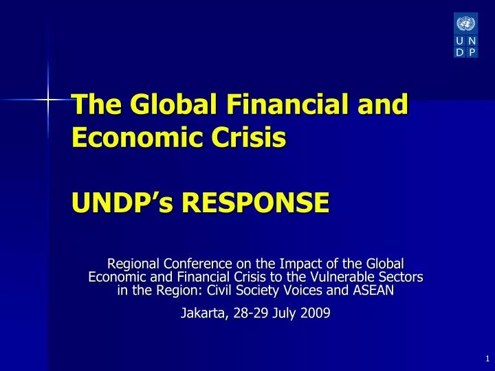 the global financial and economic crisis undp s response