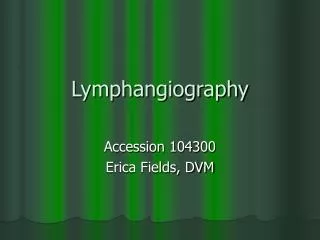 Lymphangiography