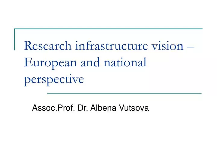 research infrastructure vision european and national perspective