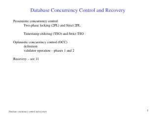 Database Concurrency Control and Recovery