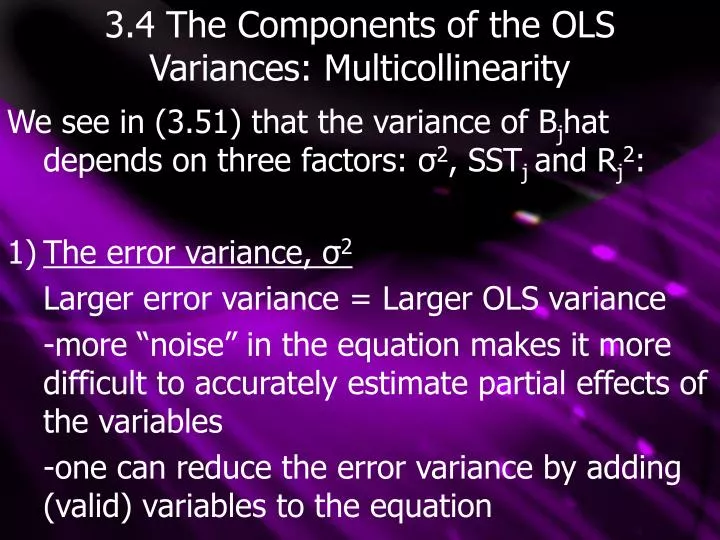 3 4 the components of the ols variances multicollinearity