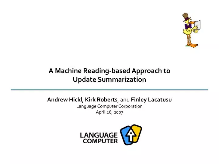 a machine reading based approach to update summarization