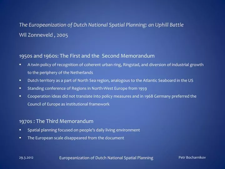 the europeanization of dutch national spatial planning an uphill battle wil zonneveld 2005
