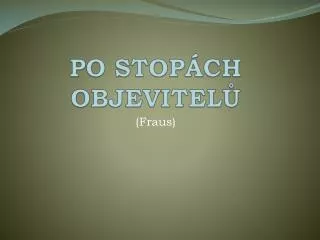 po stop ch objevitel