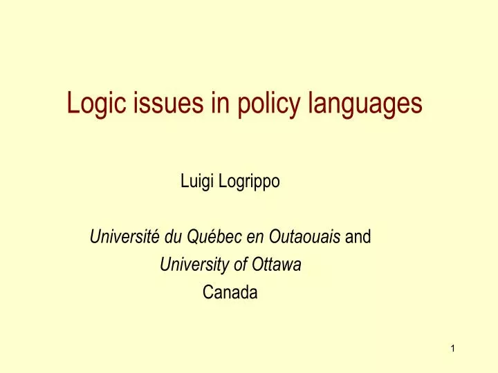 logic issues in policy languages