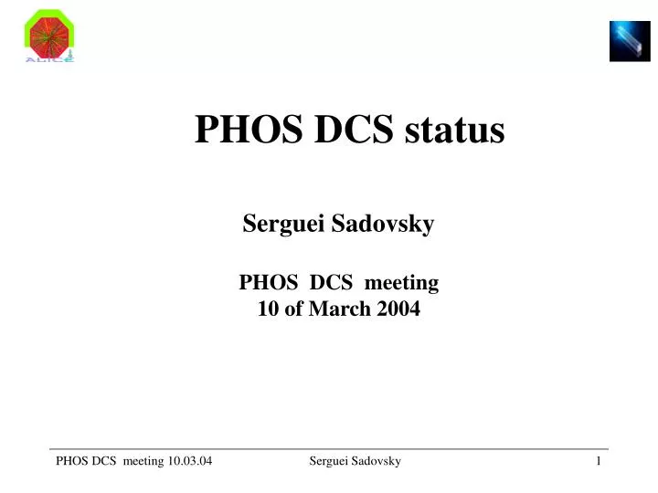 serguei sadovsky phos dcs meeting 10 of march 2004