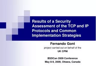 Results of a Security Assessment of the TCP and IP Protocols and Common Implementation Strategies