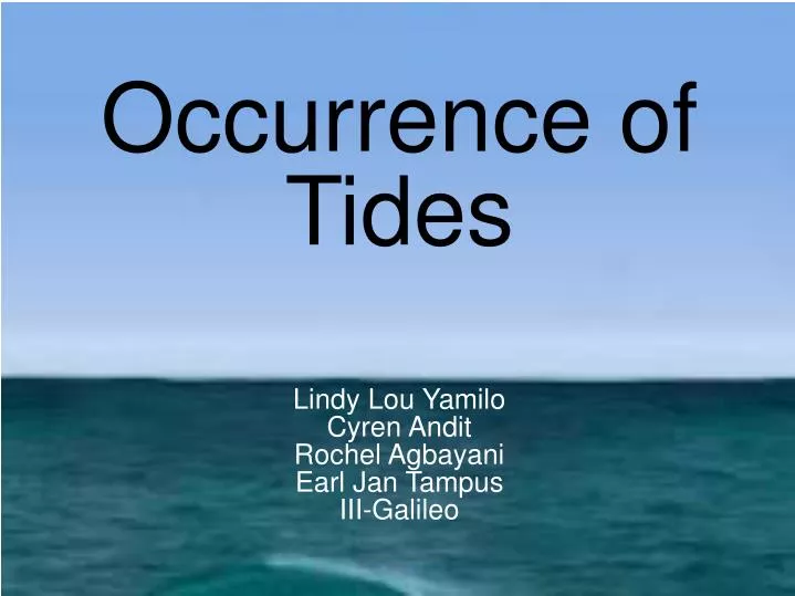 occurrence of tides lindy lou yamilo cyren andit rochel agbayani earl jan tampus iii galileo