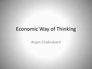 Economic Way of Thinking