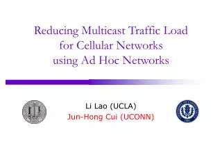 Reducing Multicast Traffic Load for Cellular Networks using Ad Hoc Networks