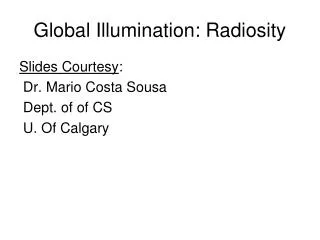 Global Illumination: Radiosity
