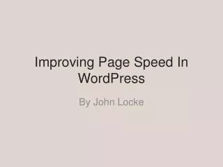 Improving Page Speed In WordPress