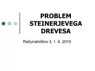 problem steinerjevega drevesa