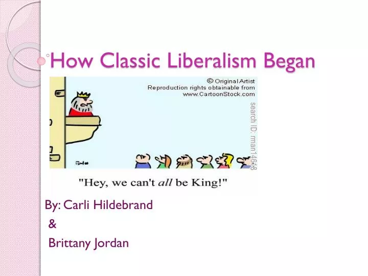 how classic liberalism began