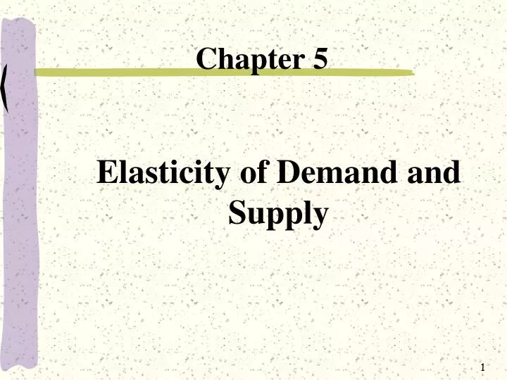 elasticity of demand and supply