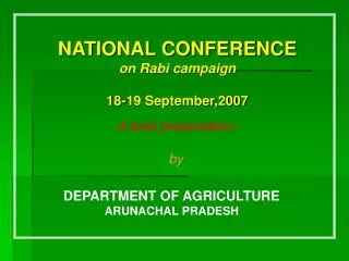 NATIONAL CONFERENCE on Rabi campaign 18-19 September,2007