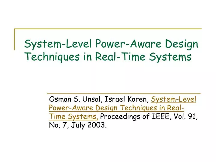 system level power aware design techniques in real time systems