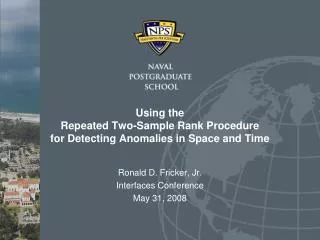 Using the Repeated Two-Sample Rank Procedure for Detecting Anomalies in Space and Time