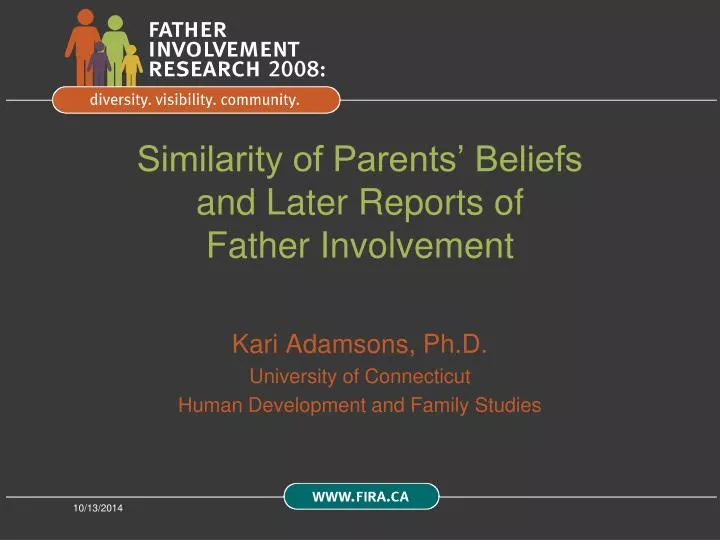 similarity of parents beliefs and later reports of father involvement