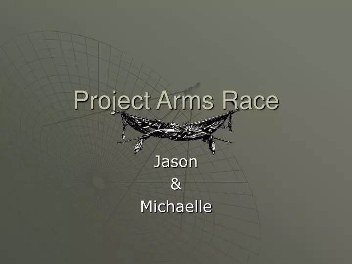 project arms race