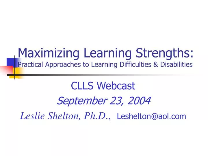 maximizing learning strengths practical approaches to learning difficulties disabilities