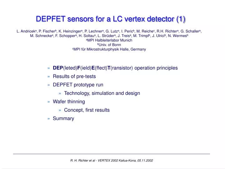 depfet sensors for a lc vertex detector 1