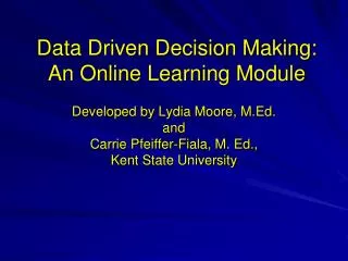 Data Driven Decision Making: An Online Learning Module