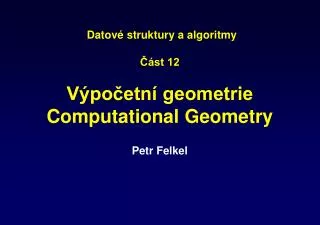 datov struktury a algoritmy st 12 v po etn geometrie computational geometry