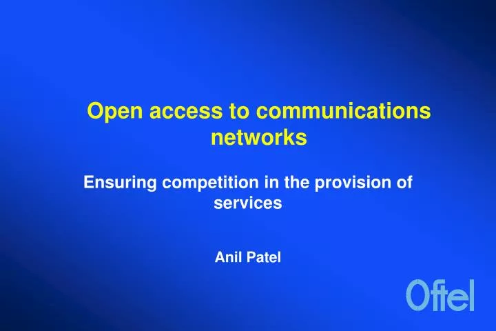 open access to communications networks