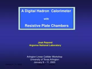 A Digital Hadron Calorimeter with Resistive Plate Chambers