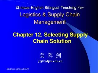 Chinese-English Bilingual Teaching For Logistics &amp; Supply Chain Management