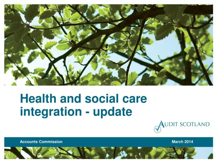 h ealth and social c are i ntegration update