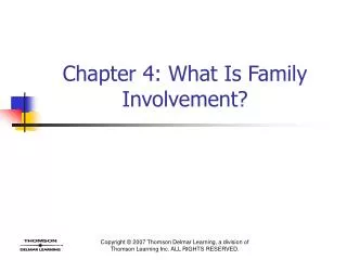 Chapter 4: What Is Family Involvement?