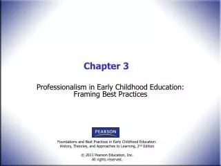 Professionalism in Early Childhood Education: Framing Best Practices