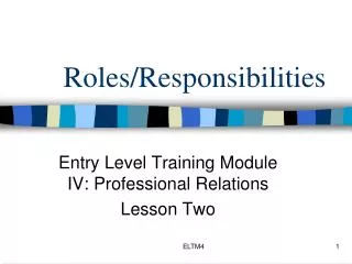 Roles/Responsibilities