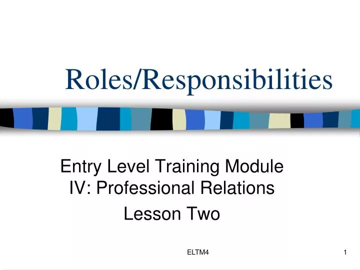 roles responsibilities
