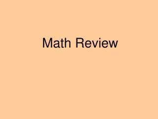 Math Review