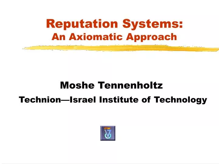 reputation systems an axiomatic approach