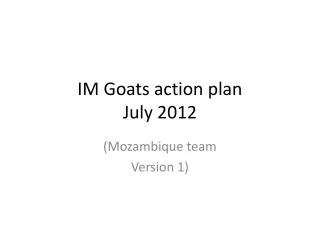 IM Goats action plan July 2012