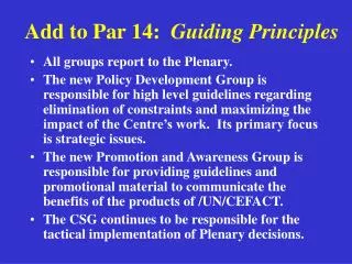 Add to Par 14: Guiding Principles