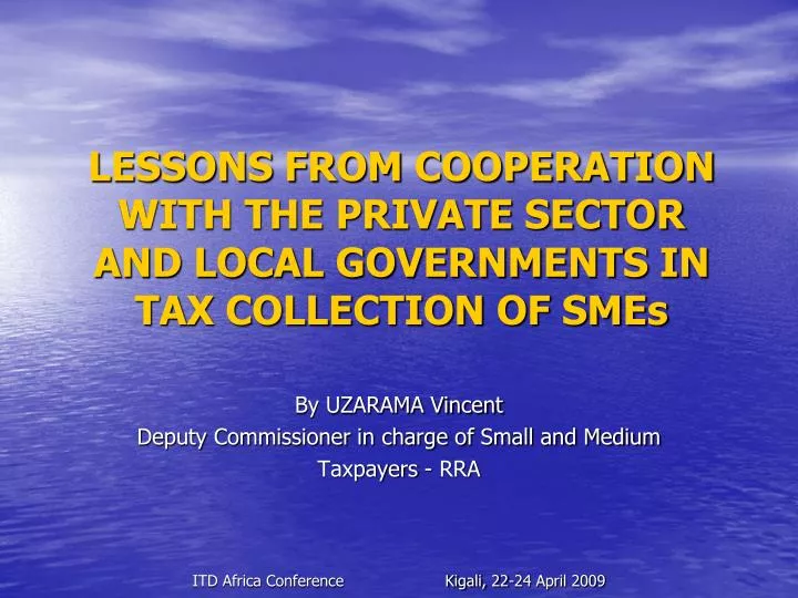 lessons from cooperation with the private sector and local governments in tax collection of smes