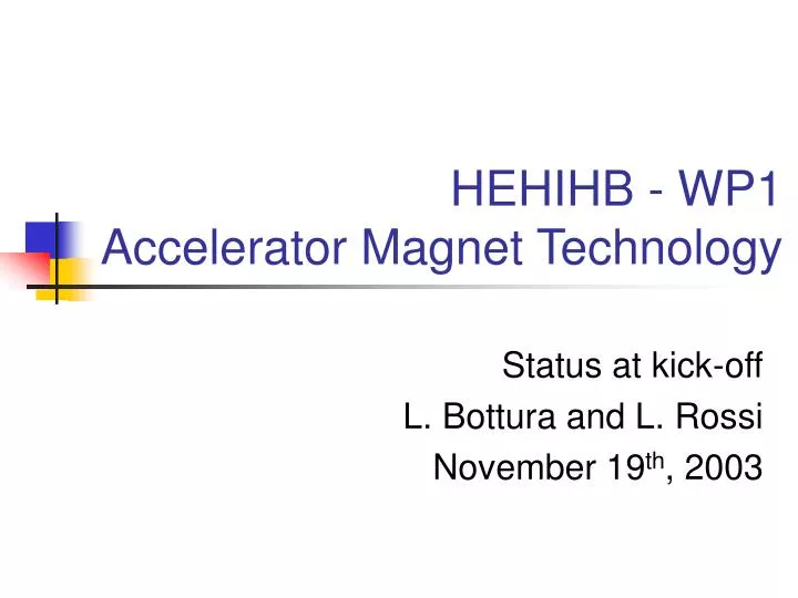hehihb wp1 accelerator magnet technology
