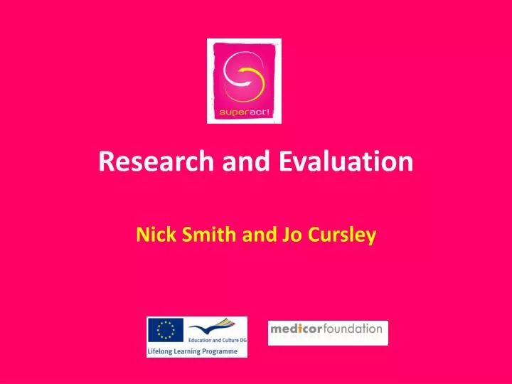 research and evaluation