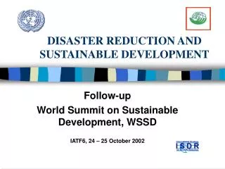 DISASTER REDUCTION AND SUSTAINABLE DEVELOPMENT